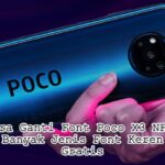 Cara Ganti Font Poco X3 NFC, Banyak Jenis Font Keren Gratis