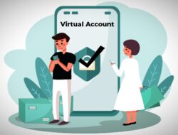 Virtual Account adalah Metode Pembayaran Praktis, Berikut Penjelasannya