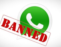 5 Penyebab Akun WhatsApp Terkena Banned