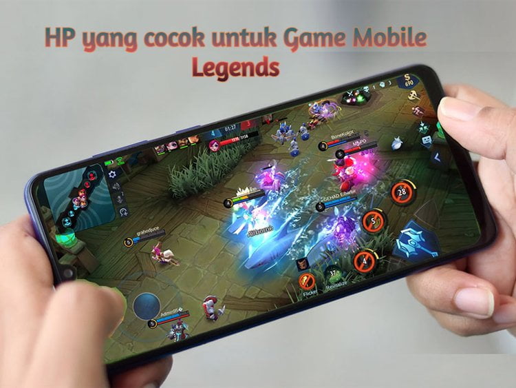 HP yang cocok untuk Game Mobile Legends