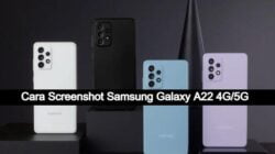Cara Screenshot Samsung Galaxy A22
