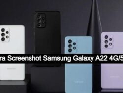 Cara Screenshot Samsung A22 4G/5G Dengan Mudah dan Cepat