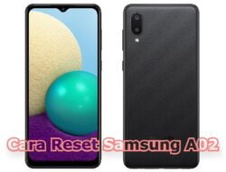 Cara Reset Samsung A02 dan A02s Lupa Pola PIN Sandi Dengan Mudah