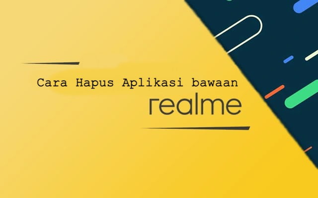 cara hapus aplikasi bawaan realme