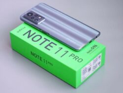 Kelebihan dan Kekurangan Infinix Note 11 Pro yang Wajib Kamu Ketahui