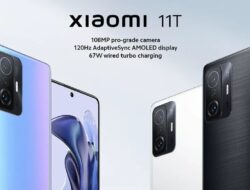 Kelebihan Xiaomi 11T di Tahun 2023, serta Kekurangan nya